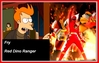 Filename=Fry_Red_Dino_Ranger.JPG
Filesize=78KiB
Dimensions=955x609
Date added=Jan 28, 2006 Fry_Red_Dino_Ranger.JPG